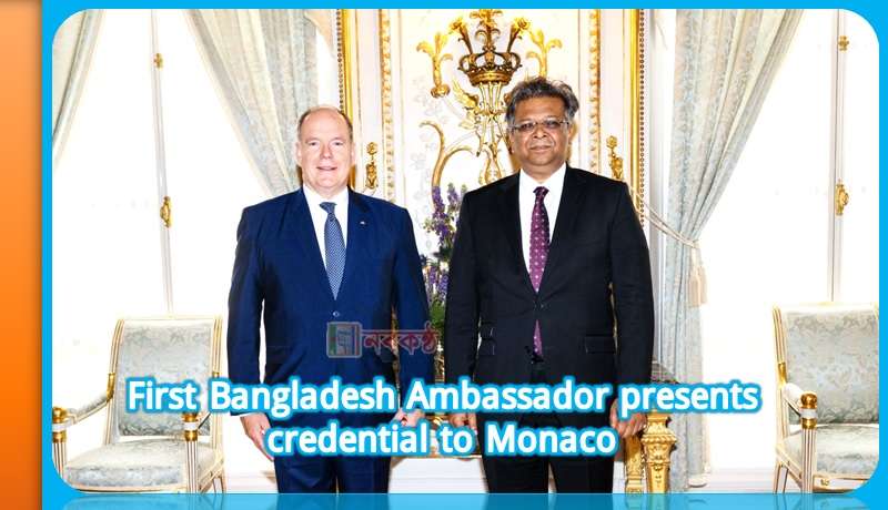 First Bangladesh Ambassador presents credential to Monaco